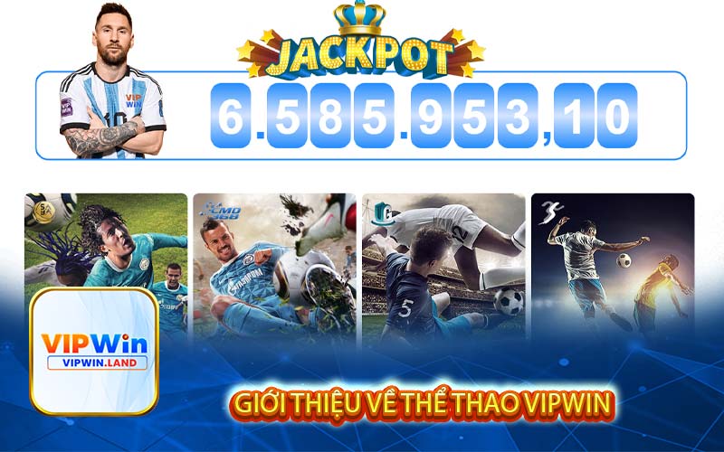 Giới thiệu về Thể Thao Vipwin
